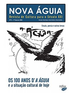 NOVA AGUIA Nº 5 1º SEM 2010 OS 100 ANOS D A AGUIA